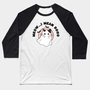 cute halloween cat. Meow... I Mean Booo" Baseball T-Shirt